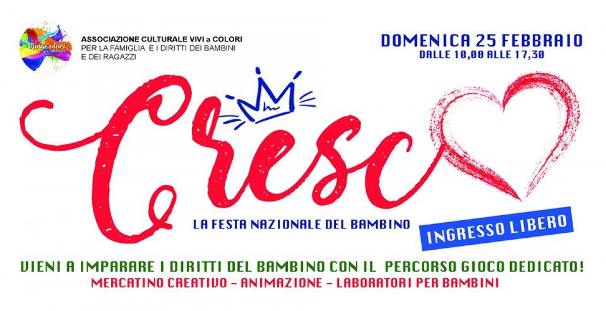 CRESCO - LA FESTA NAZIONALE DEL BAMBINO a ROMA