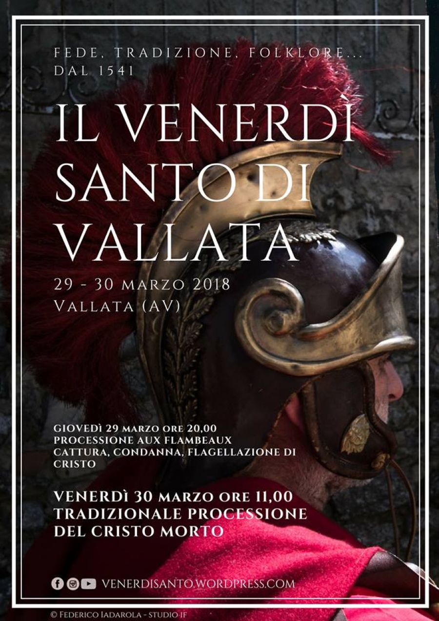 IL VENERDI' SANTO DI VALLATA - Fede Tradizione e Folclore
