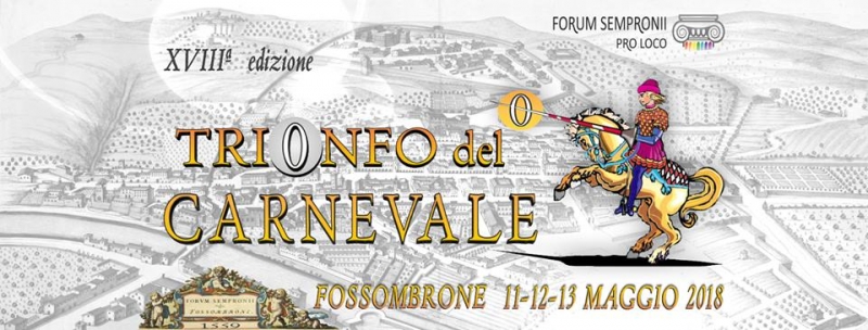 18° TRIONFO DEL CARNEVALE DI FOSSOMBRONE