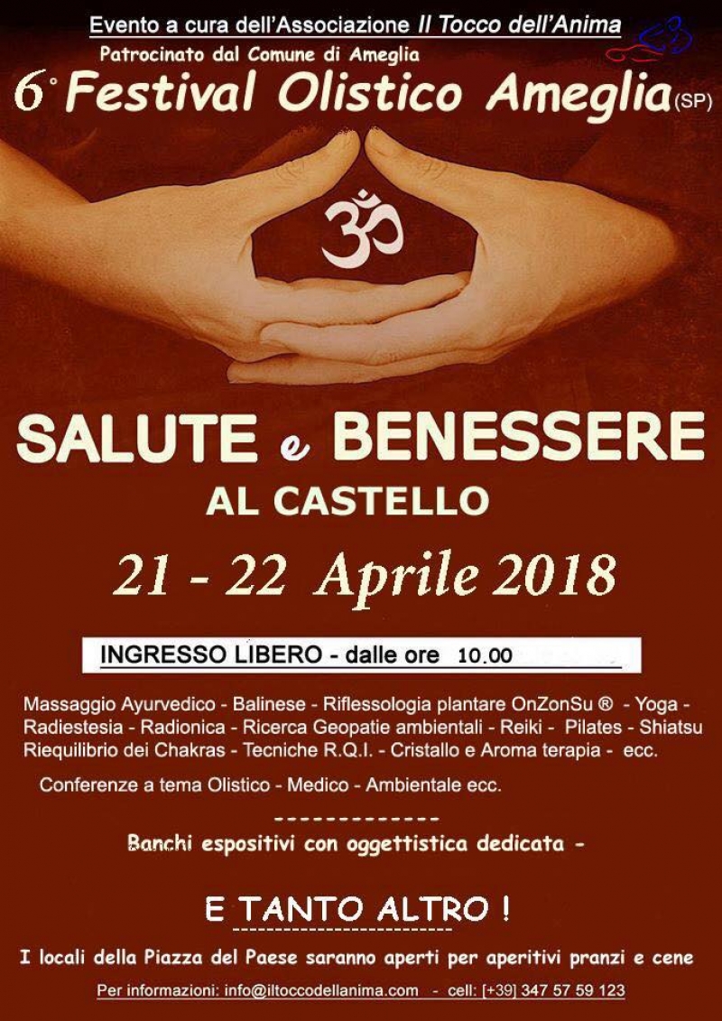 6° FESTIVAL OLISTICO AMEGLIA - SALUTE E BENESSERE AL CASTELLO
