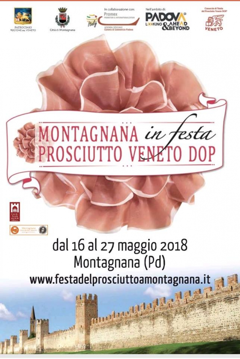 MONTAGNANA IN FESTA 2018 - FESTA DEL PROSCIUTTO VENETO D.O.P