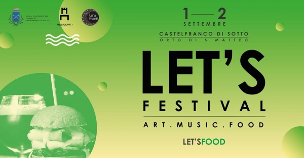 LET'S FESTIVAL - CASTELFRANCO DI SOTTO 2018
