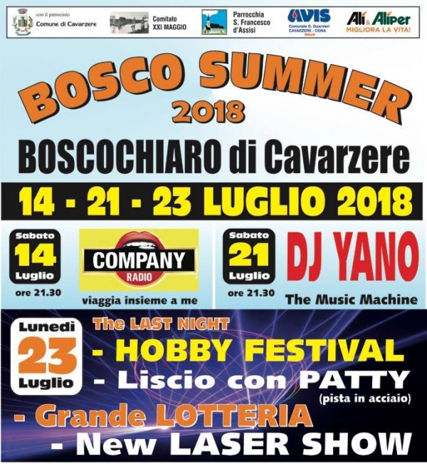 BOSCO SUMMER 2018 a BOSCOCHIARO di CAVARZERE