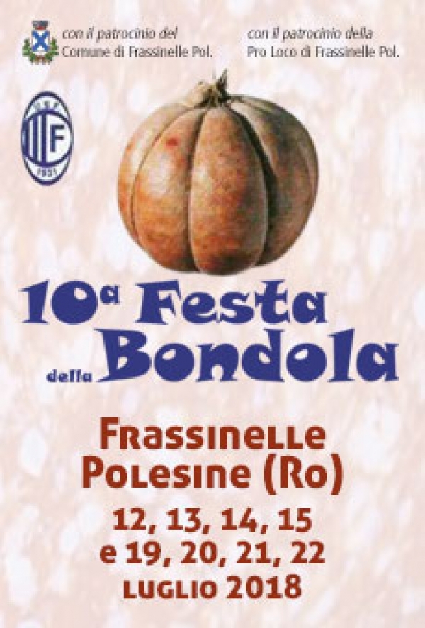10° FESTA DELLA BONDOLA - FRASSINELLE