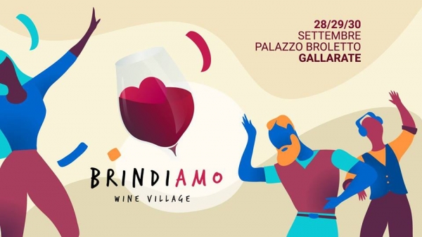 BrindiAMO WINE VILLAGE - FESTIVAL DEL VINO DI GALLARATE