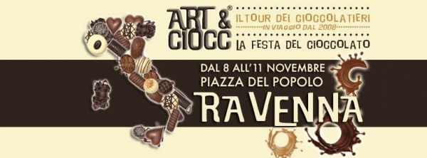 ART & CIOCC®  RAVENNA - IL TOUR DEI CIOCCOLATIERI 2018/2019