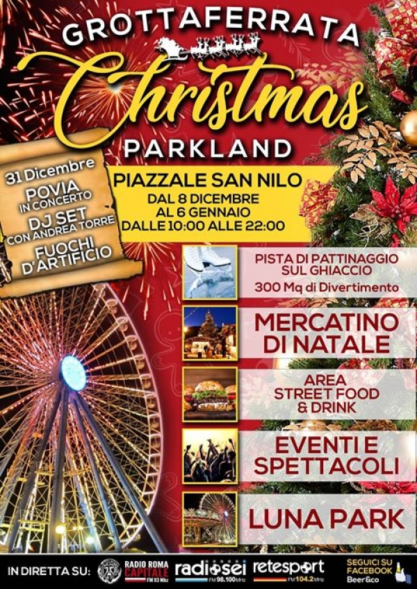 CHRISTMAS PARK LAND Il NATALE a GROTTAFERRATA 