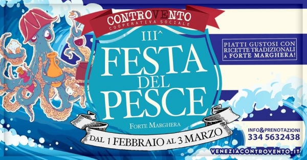 3° FESTA DEL PESCE DI FORTE MARGHERA
