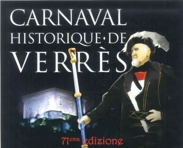 71° CARNEVALE STORICO DI VERRES - CARNAVAL HISTORIQUE DE VERRES