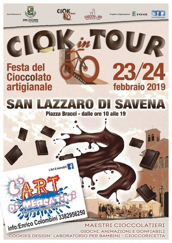 CIOK IN TOUR - FESTA DEL CIOCCOLATO ARTIGIANALE di SAN LAZZARO DI SAVENA 2019
