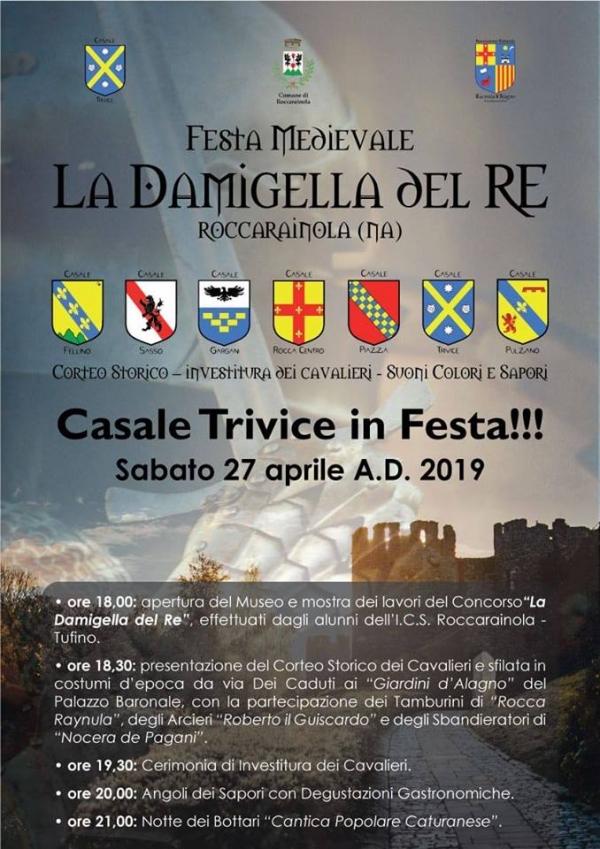 CASALE TRIVICE - LA DAMIGELLA DEL RE di ROCCARAINOLA 2019