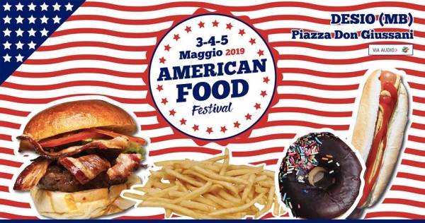 AMERICAN FOOD FESTIVAL a DESIO 2019