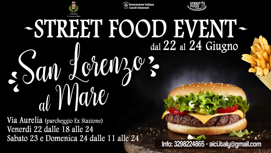 STREET FOOD EVENT - SAN LORENZO AL MARE