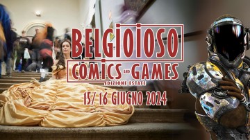 BELGIOIOSO COMICS and GAMES - EDIZIONE ESTATE 2024