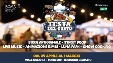 FESTA DEL GUSTO - BEER & FOOD ROMA 2024